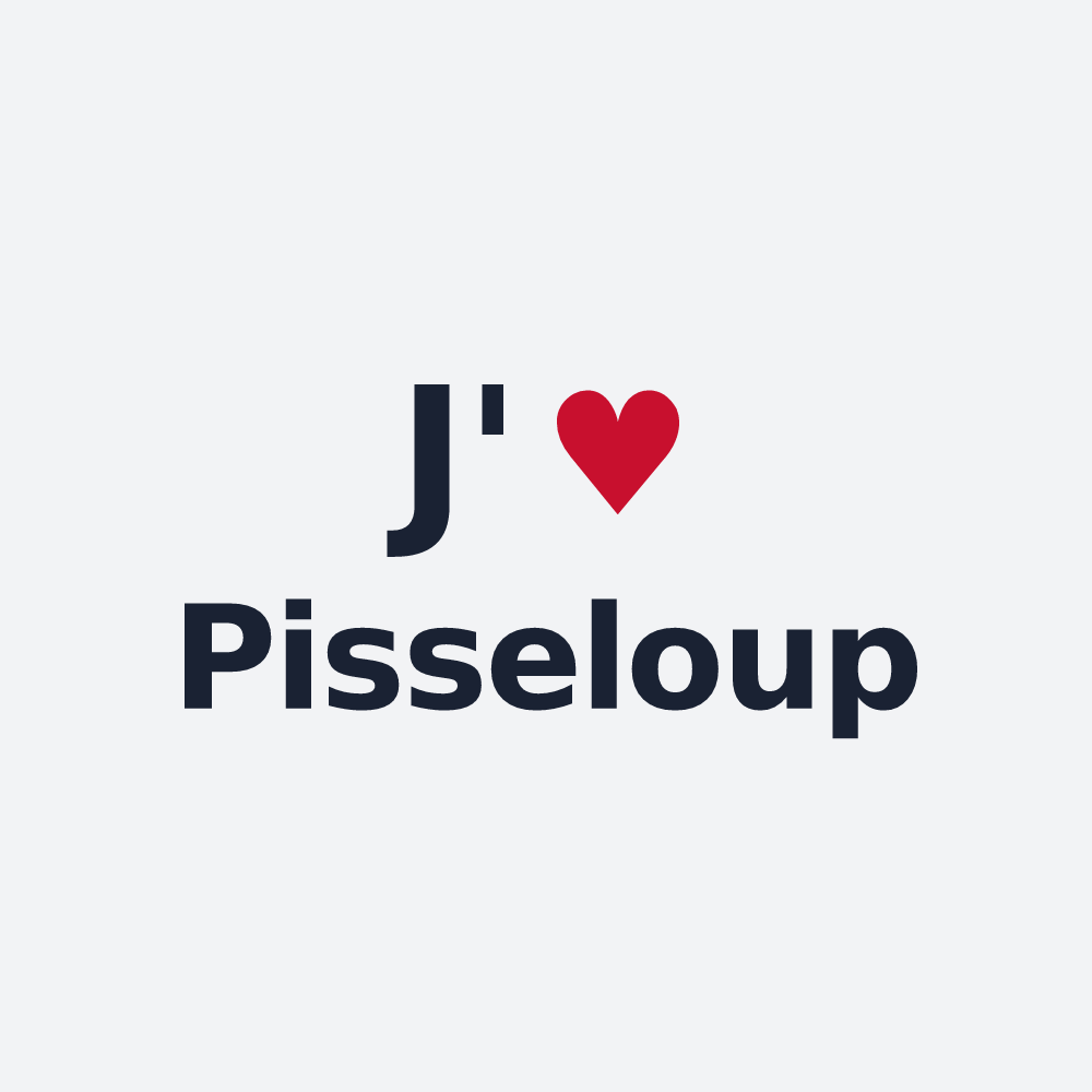 Poster personnalisé Pisseloup — design J'aime Pisseloup