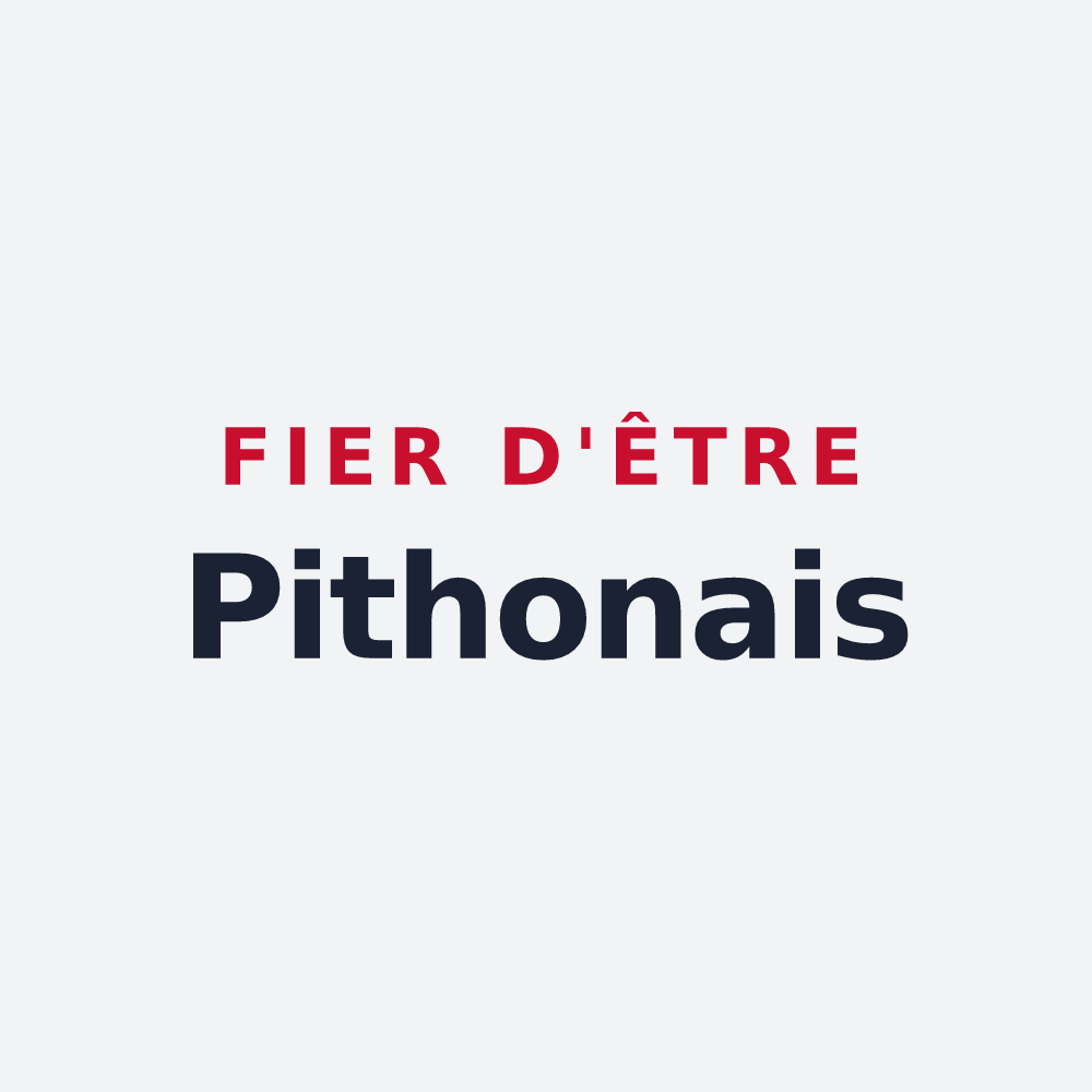 Poster « Fier d'être Pithonais » — design pour Pithon