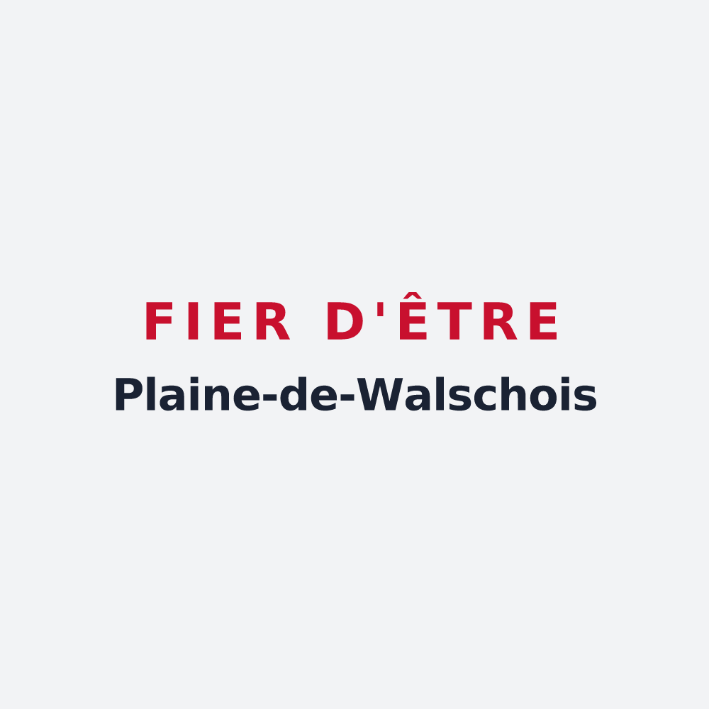Poster « Fier d'être Plaine-de-Walschois » — design pour Plaine-de-Walsch