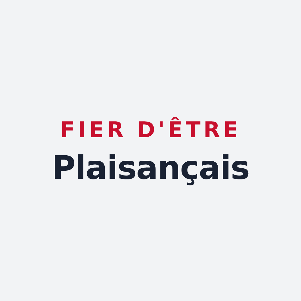 Poster « Fier d'être Plaisançais » — design pour Plaisance