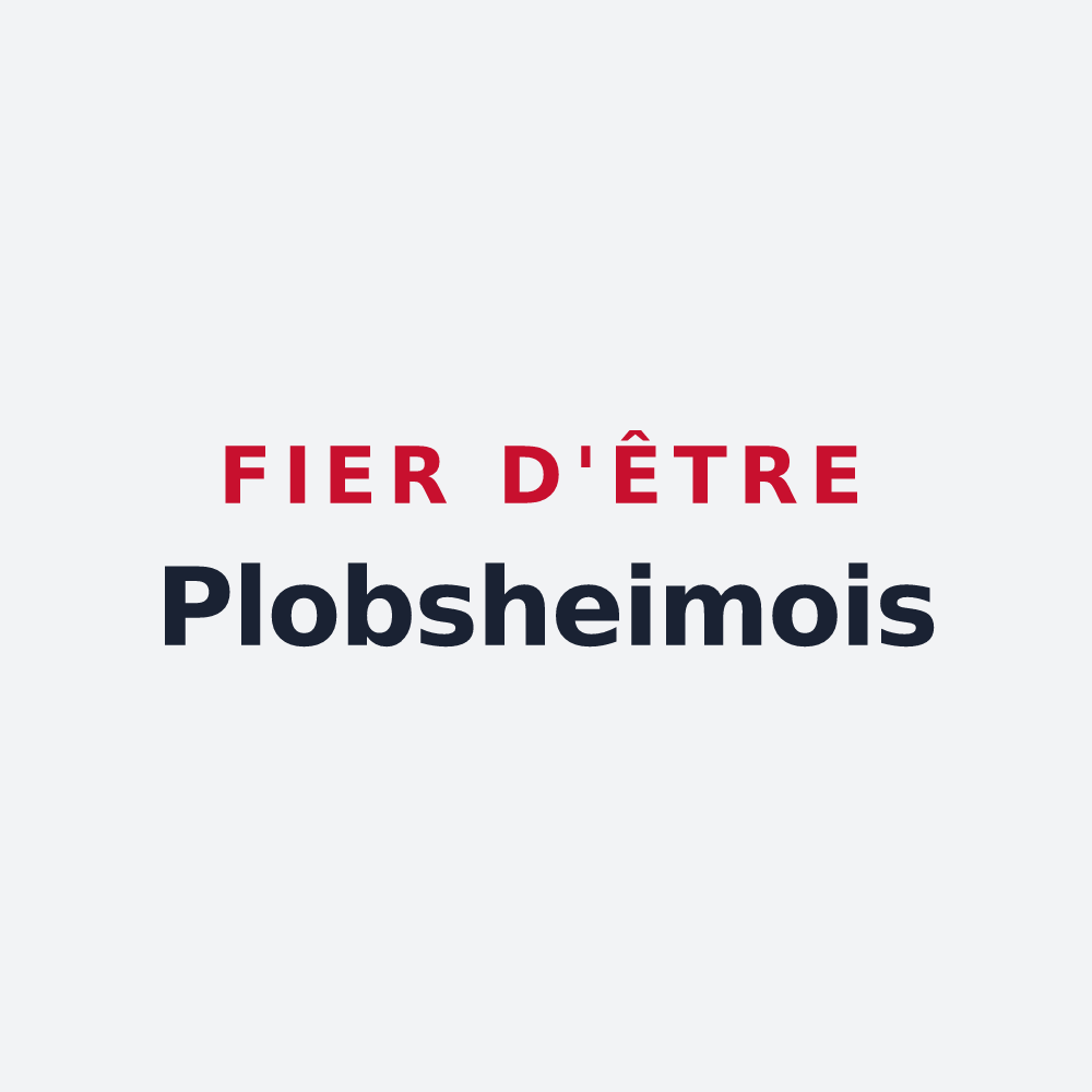 Poster « Fier d'être Plobsheimois » — design pour Plobsheim