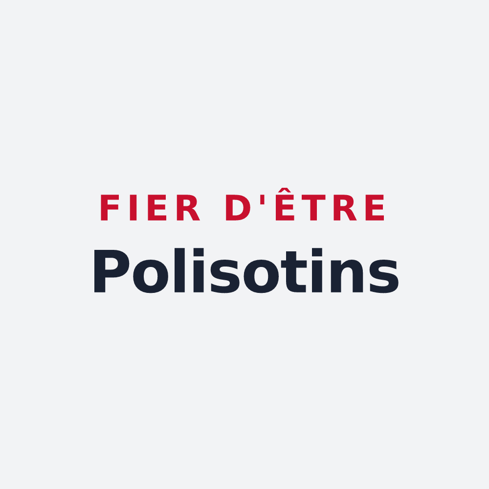 Poster « Fier d'être Polisotins » — design pour Polisot