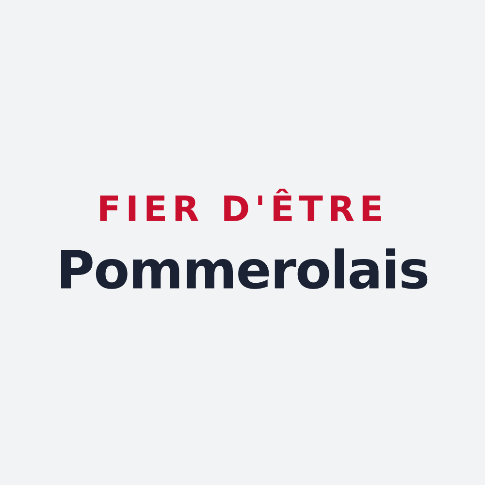 Poster « Fier d'être Pommerolais » — design pour Pommerol