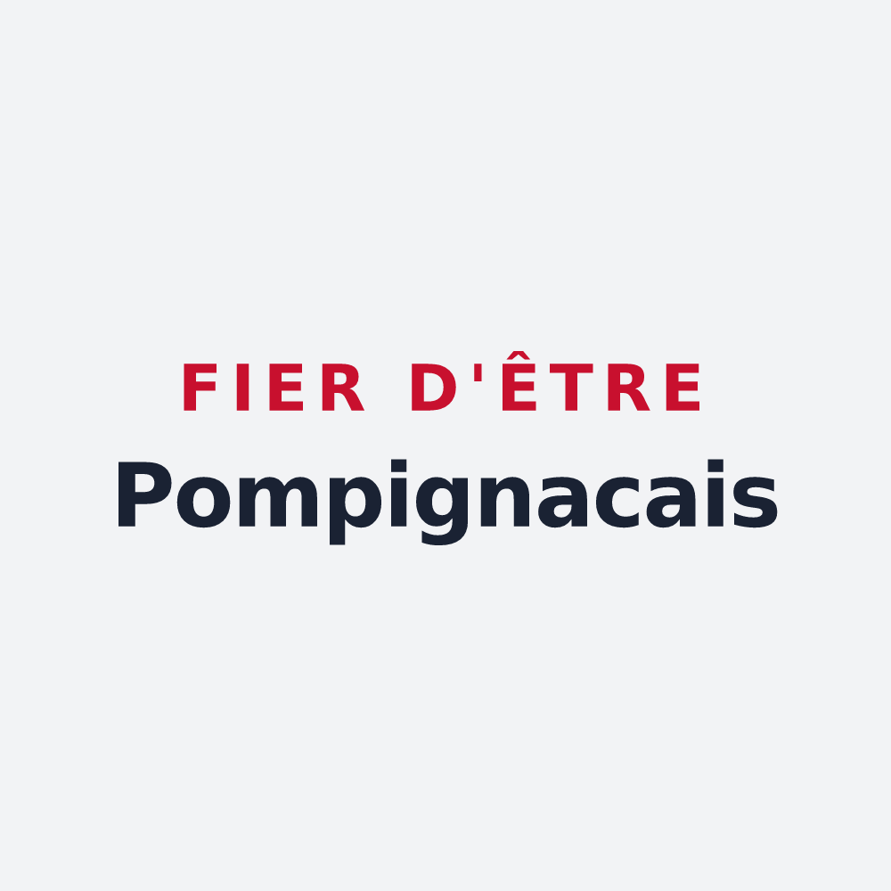 Poster « Fier d'être Pompignacais » — design pour Pompignac
