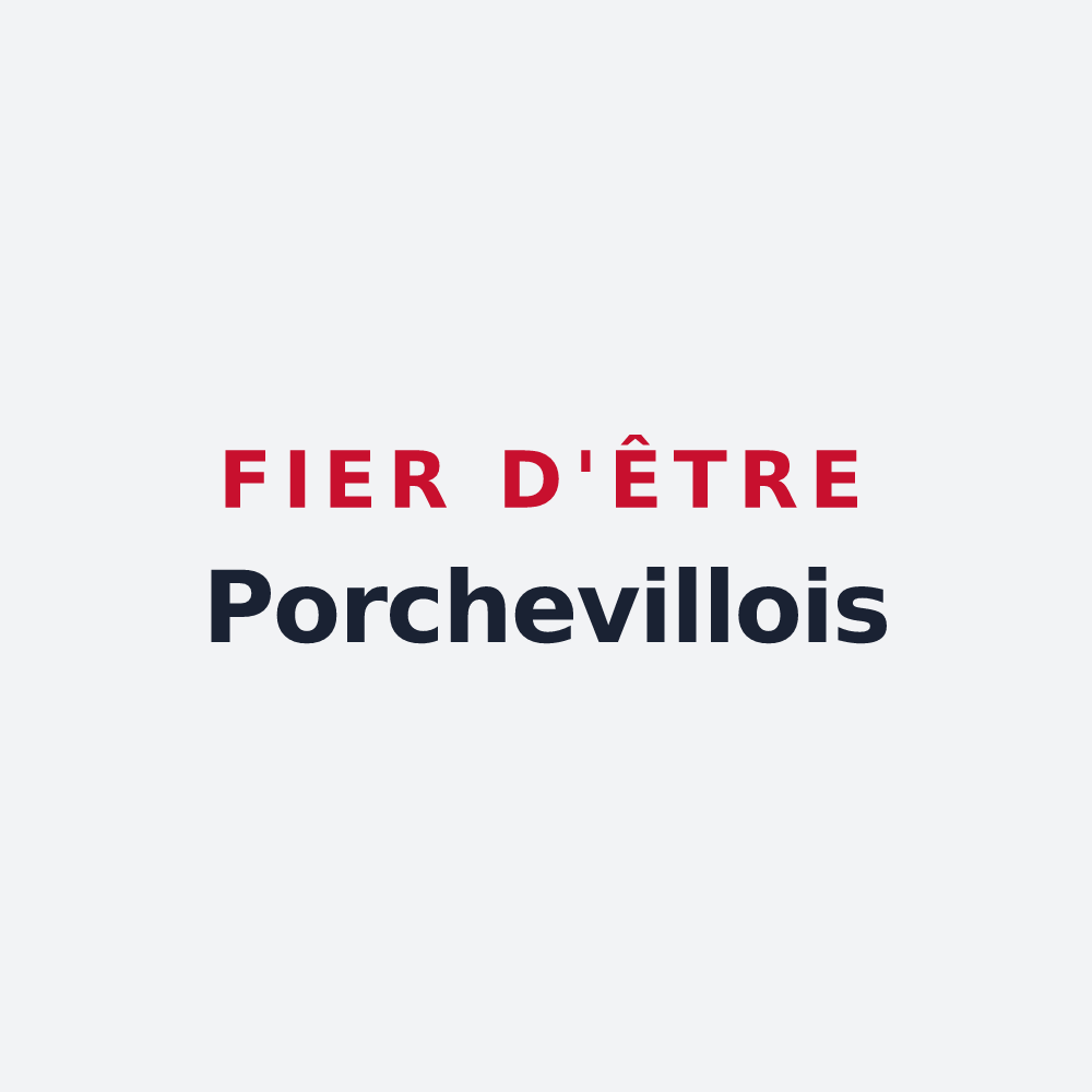 Poster « Fier d'être Porchevillois » — design pour Porcheville