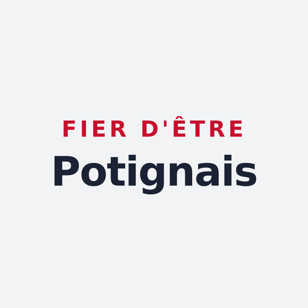 Poster « Fier d'être Potignais » — design pour Potigny