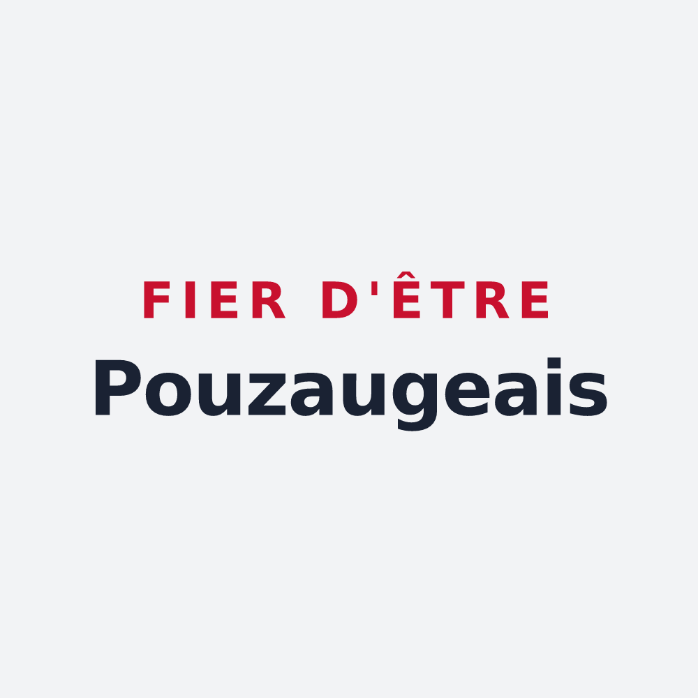 Poster « Fier d'être Pouzaugeais » — design pour Pouzauges