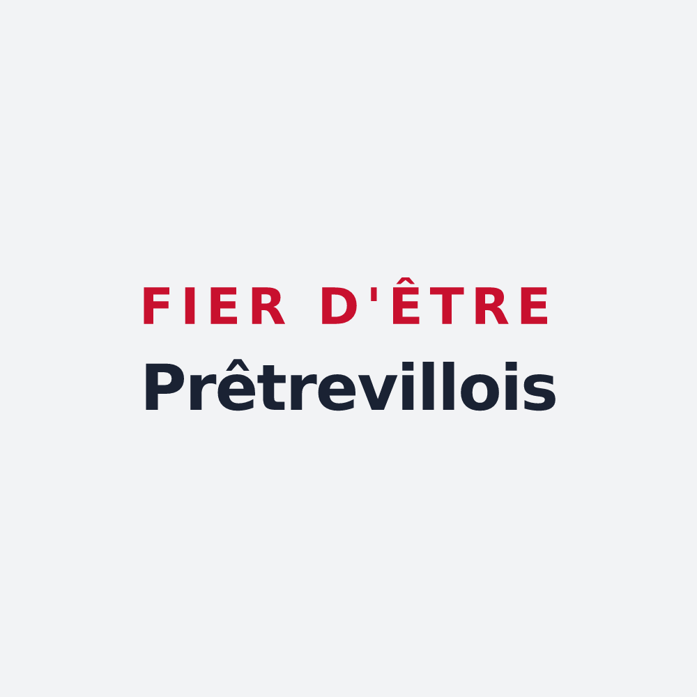 Poster « Fier d'être Prêtrevillois » — design pour Prêtreville