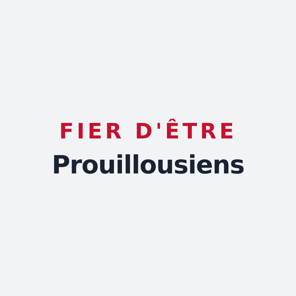 Poster « Fier d'être Prouillousiens » — design pour Prouilly