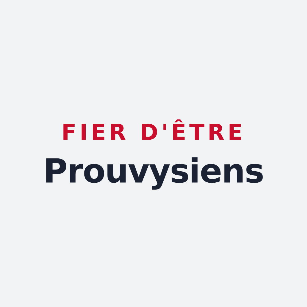 Poster « Fier d'être Prouvysiens » — design pour Prouvy