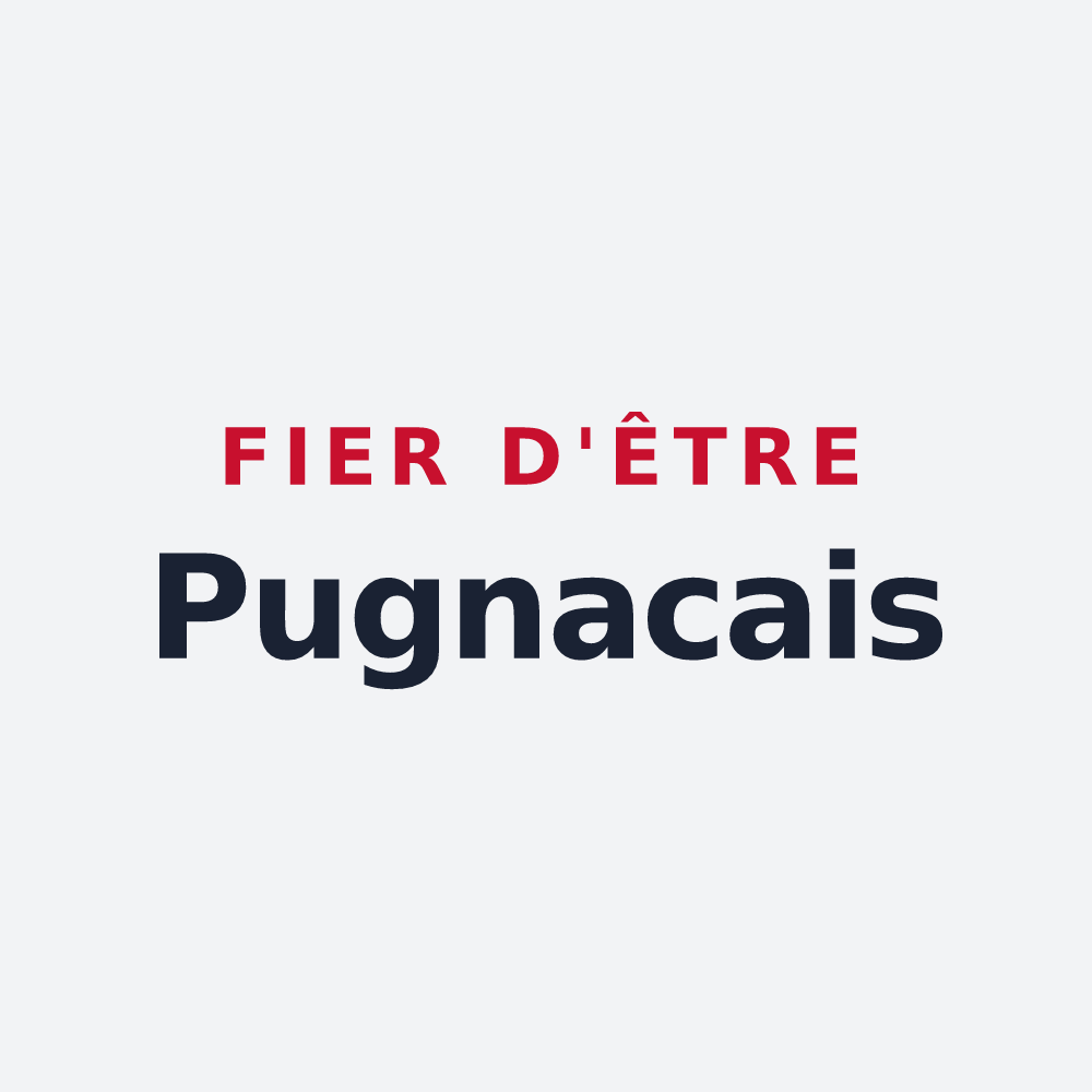Poster « Fier d'être Pugnacais » — design pour Pugnac