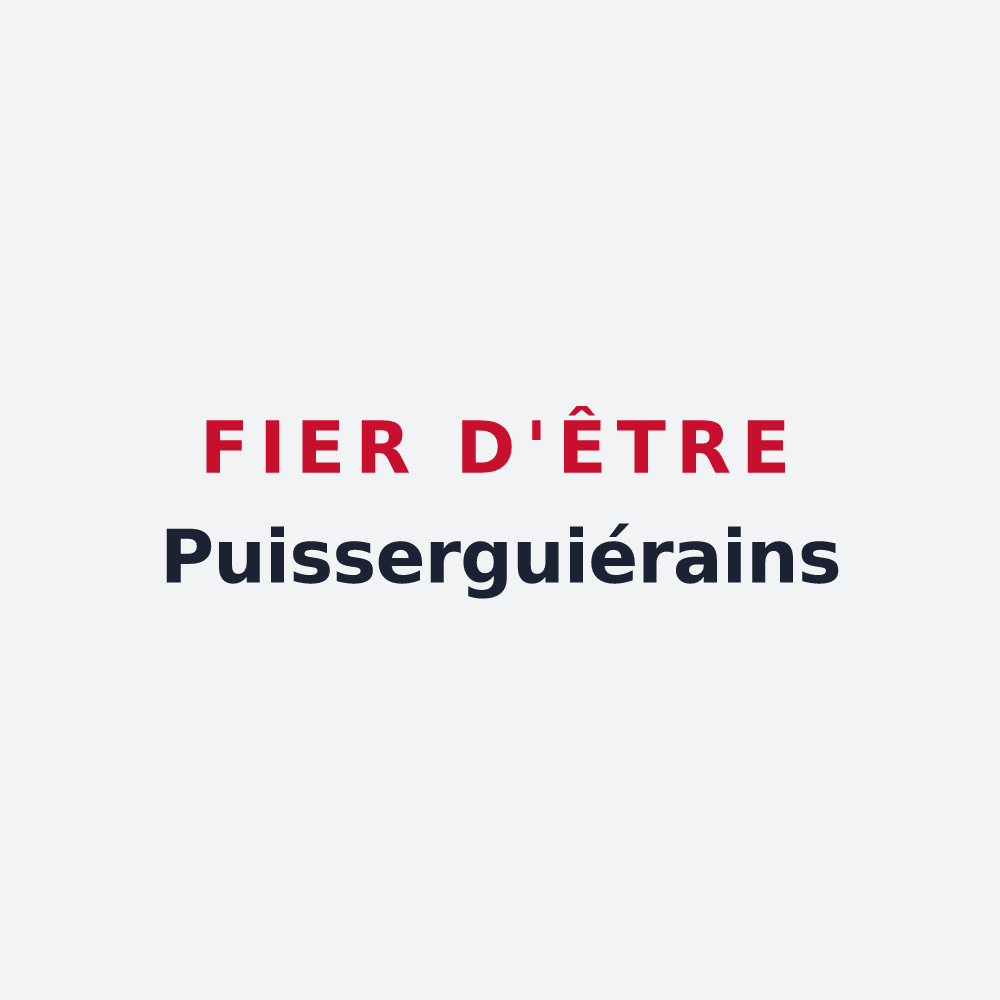 Poster « Fier d'être Puisserguiérains » — design pour Puisserguier