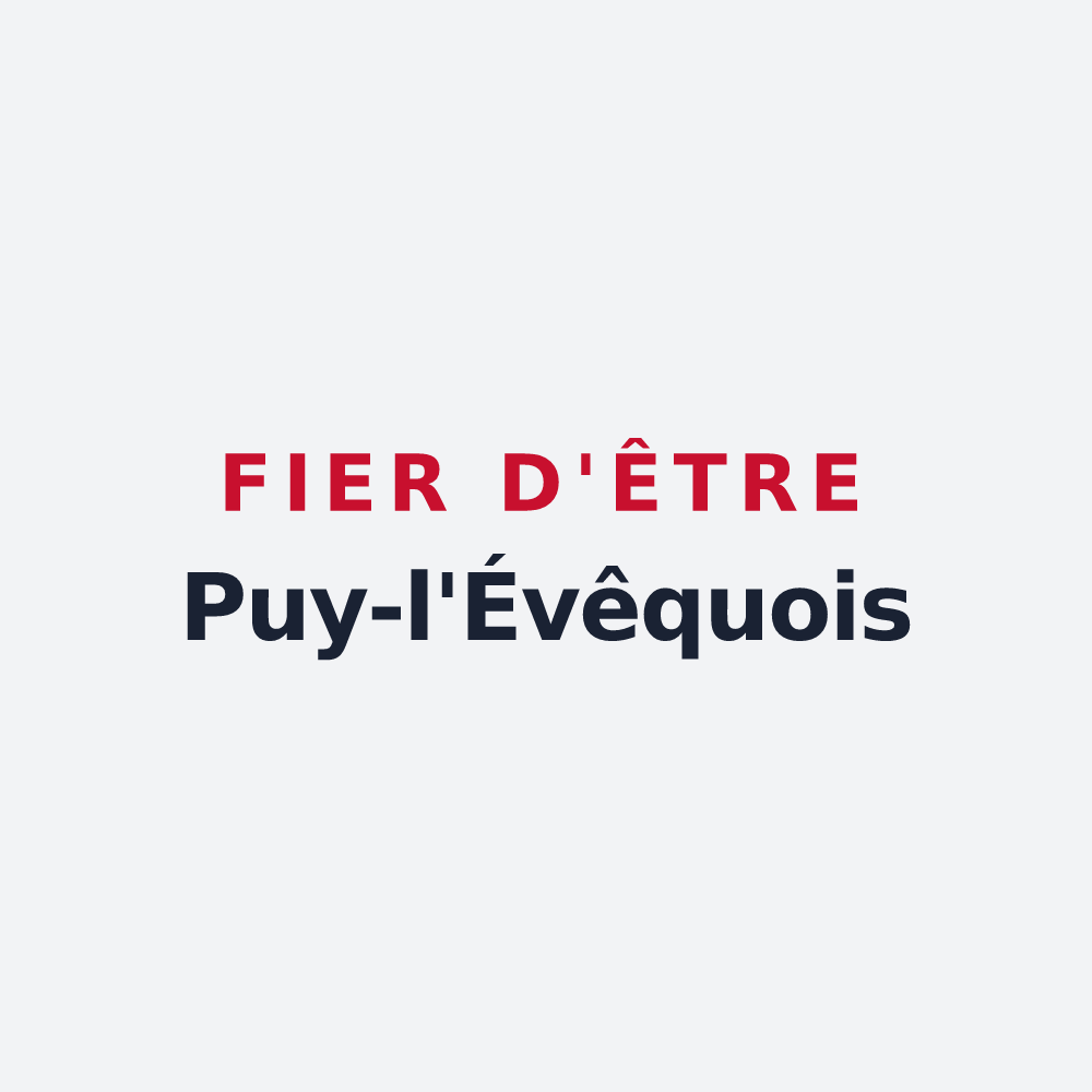 Poster « Fier d'être Puy-l'Évêquois » — design pour Puy-l'Évêque