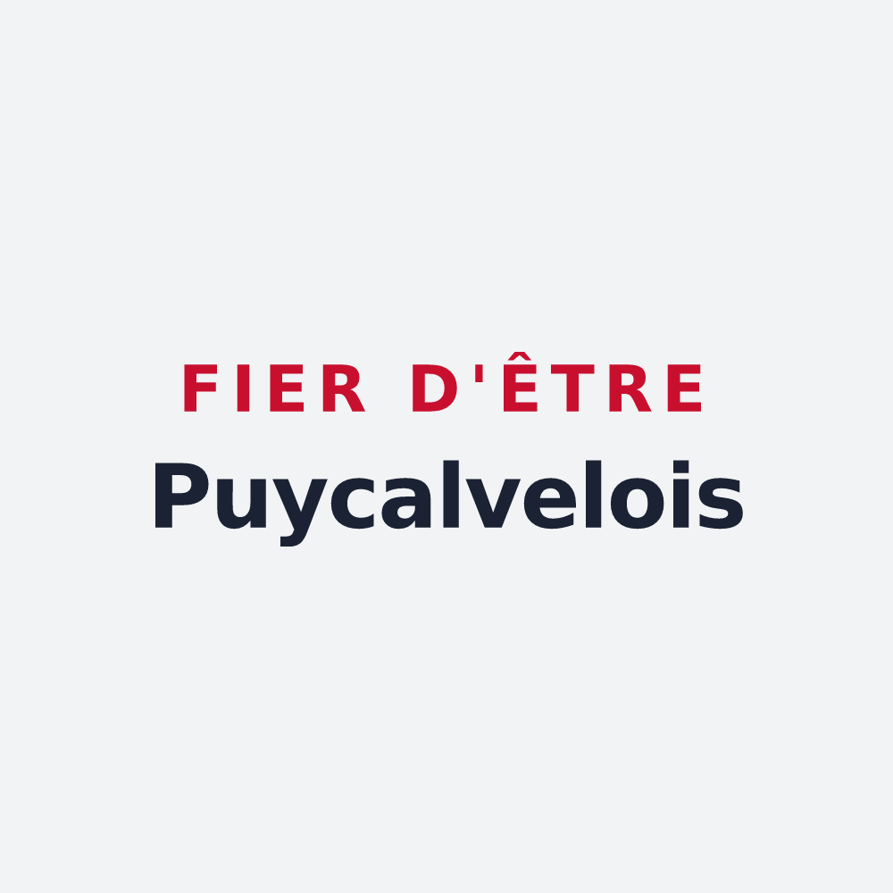 Poster « Fier d'être Puycalvelois » — design pour Puycalvel