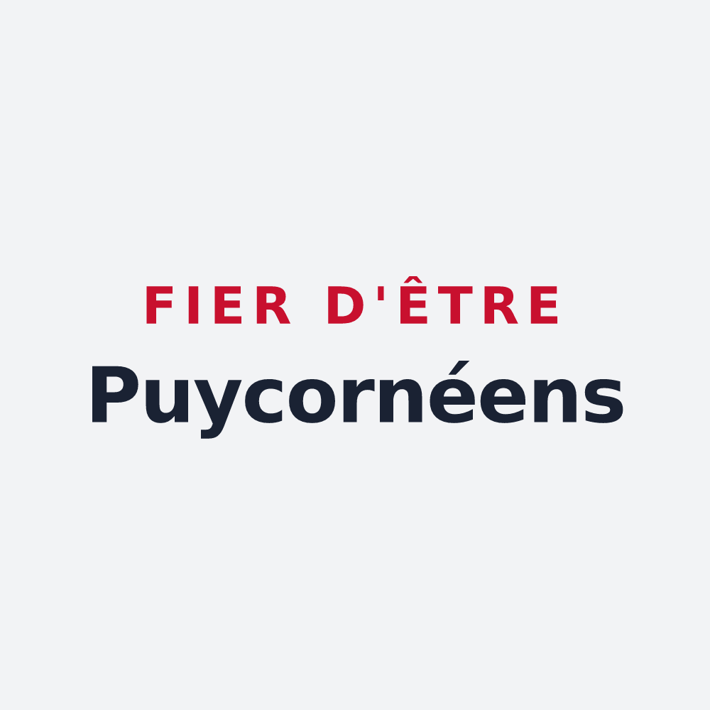 Poster « Fier d'être Puycornéens » — design pour Puycornet