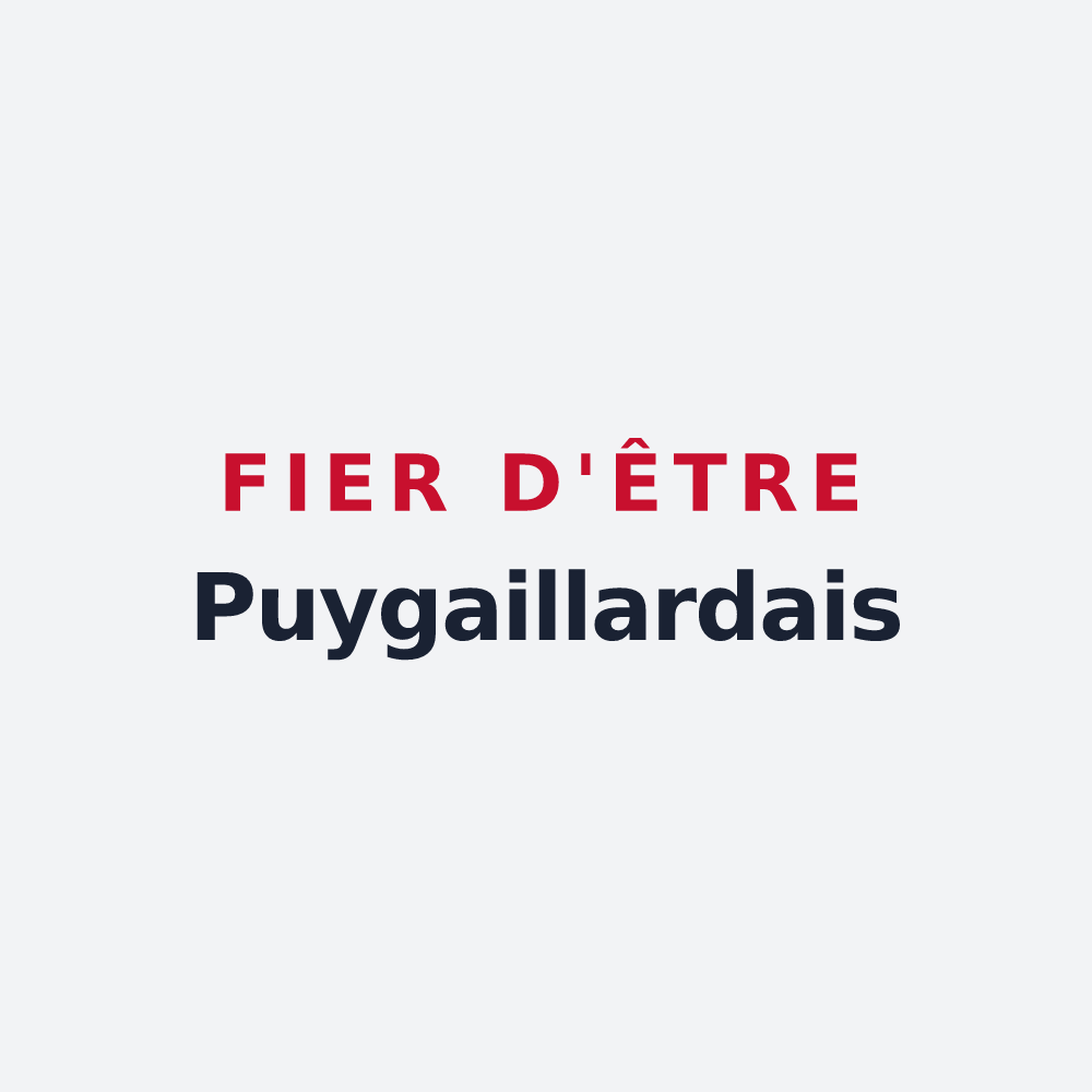 Poster « Fier d'être Puygaillardais » — design pour Puygaillard-de-Quercy