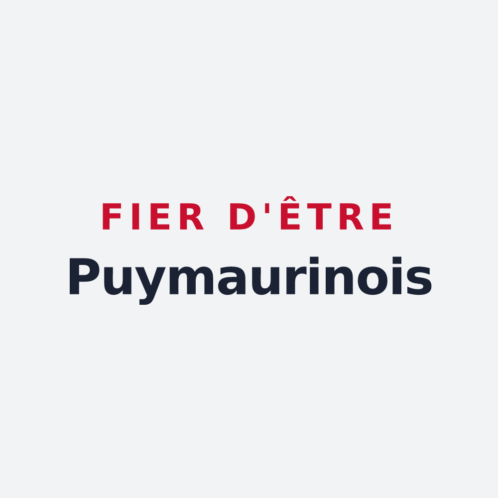 Poster « Fier d'être Puymaurinois » — design pour Puymaurin