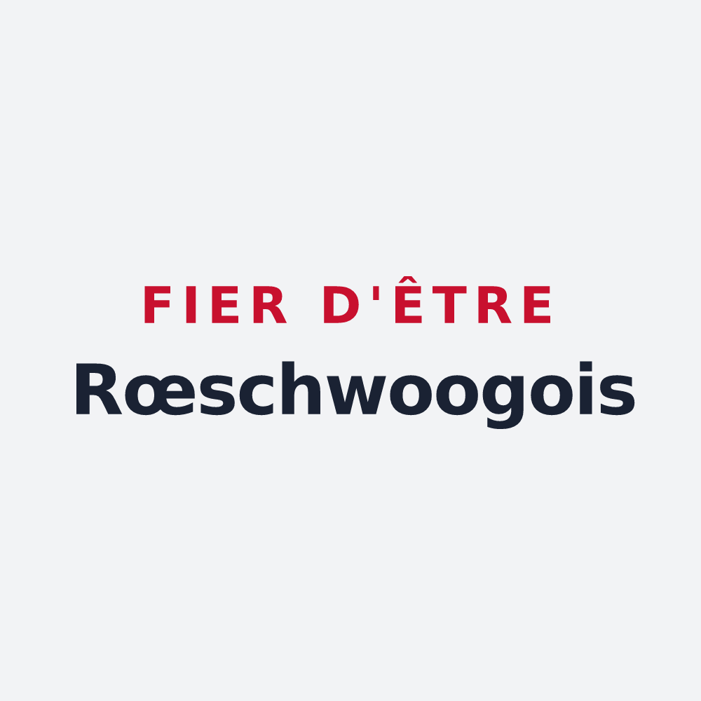 Poster « Fier d'être Rœschwoogois » — design pour Rœschwoog