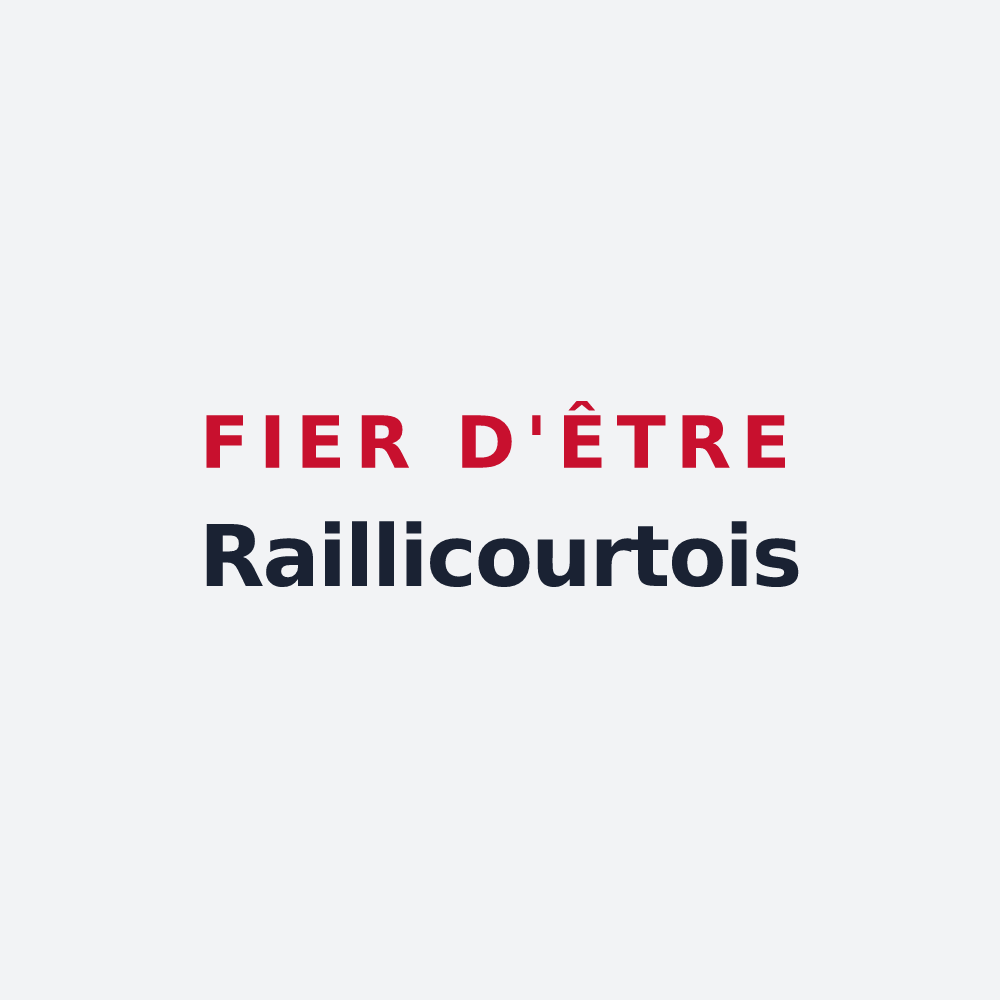 Poster « Fier d'être Raillicourtois » — design pour Raillicourt
