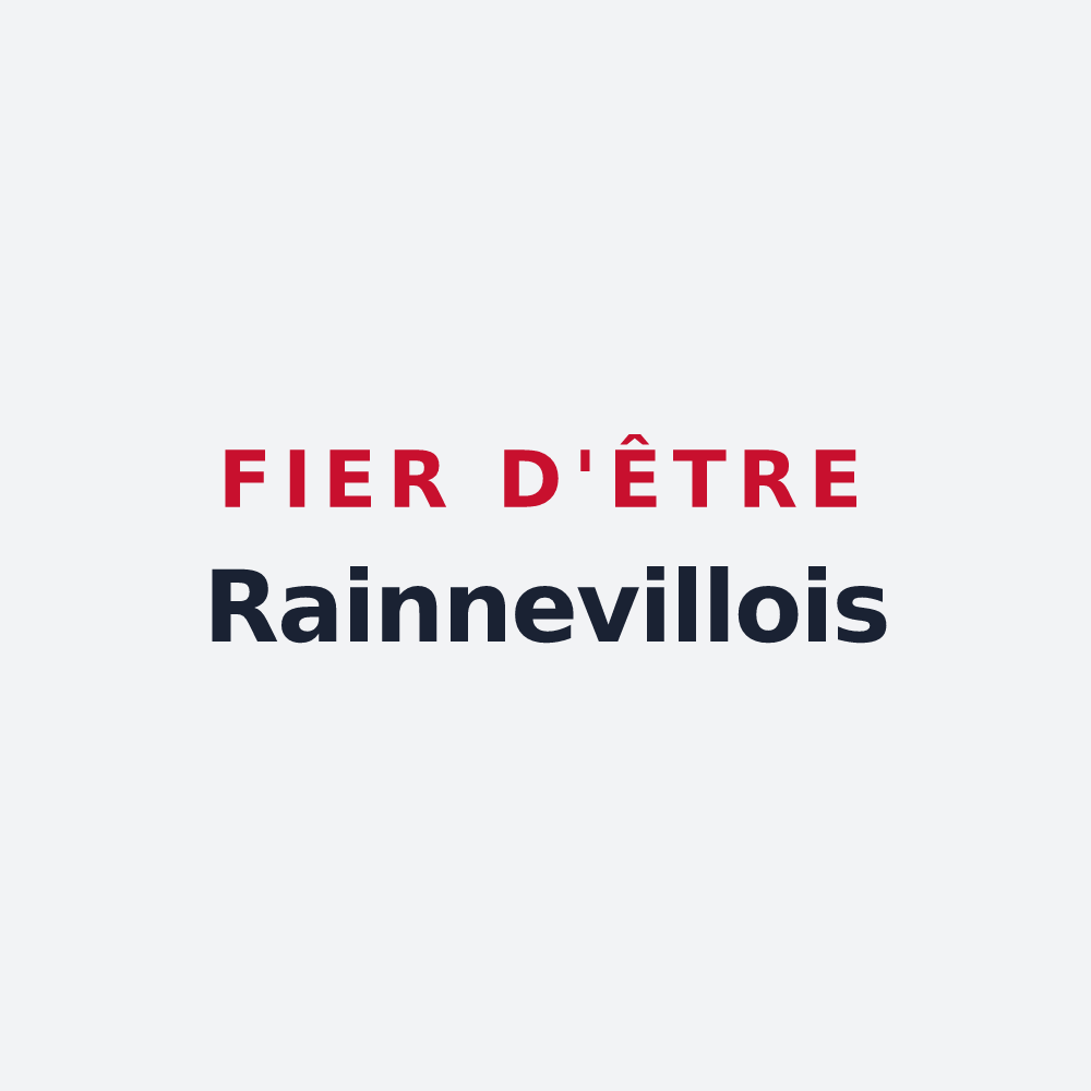 Poster « Fier d'être Rainnevillois » — design pour Rainneville