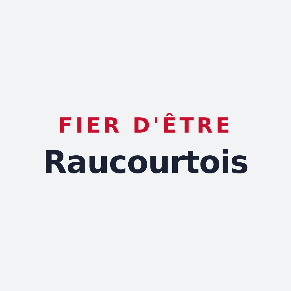 Poster « Fier d'être Raucourtois » — design pour Raucourt-et-Flaba