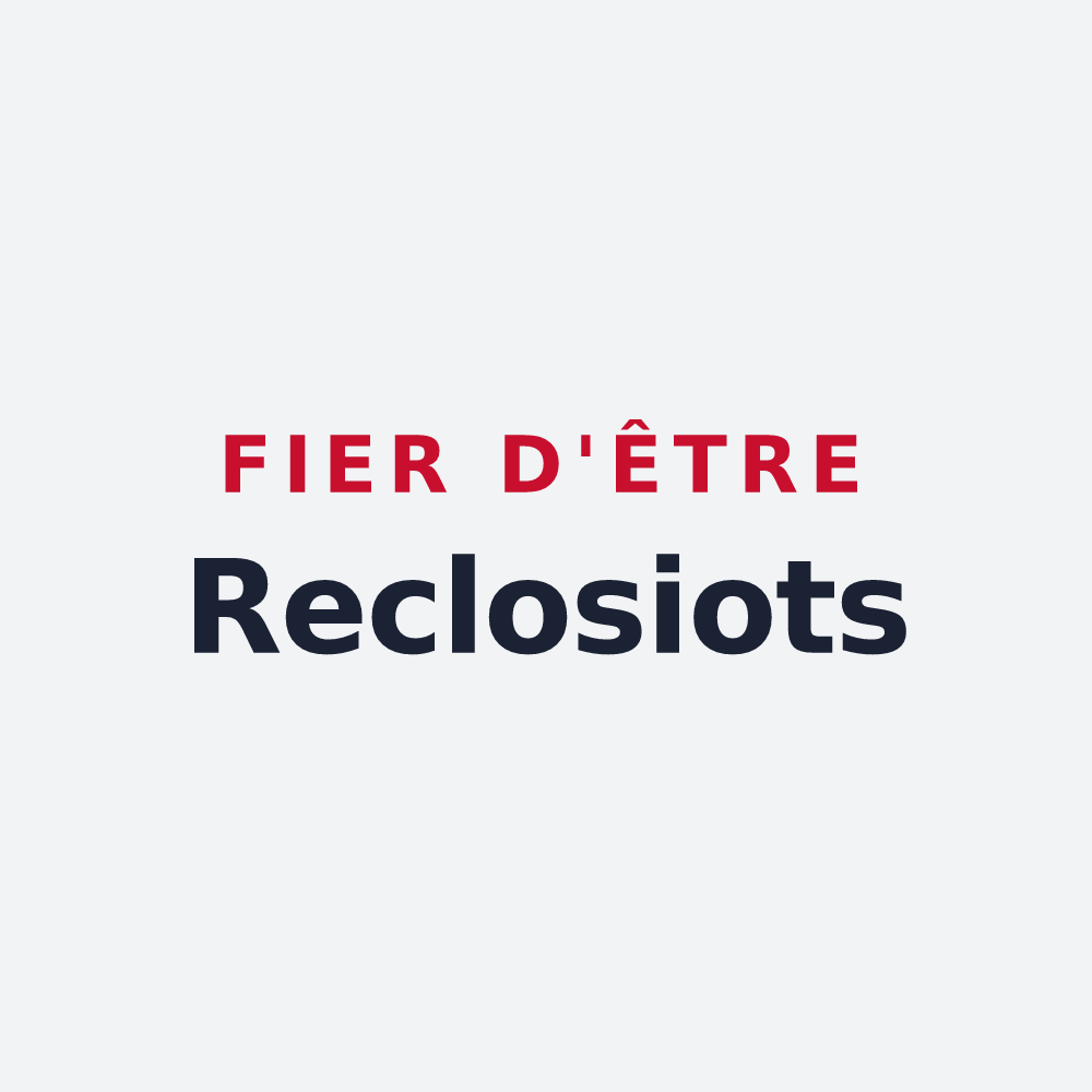 Poster « Fier d'être Reclosiots » — design pour Recloses