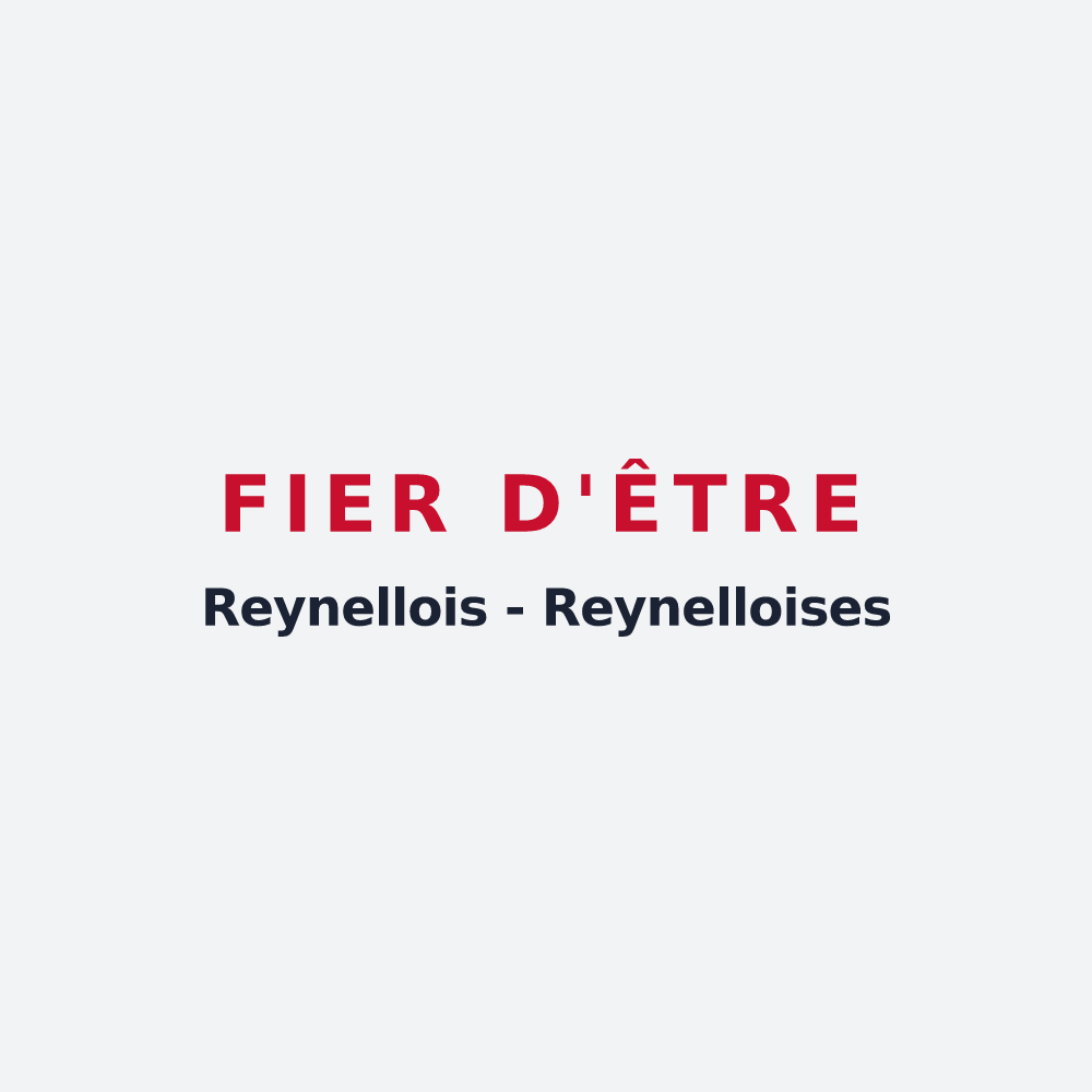 Poster « Fier d'être Reynellois - Reynelloises » — design pour Reynel