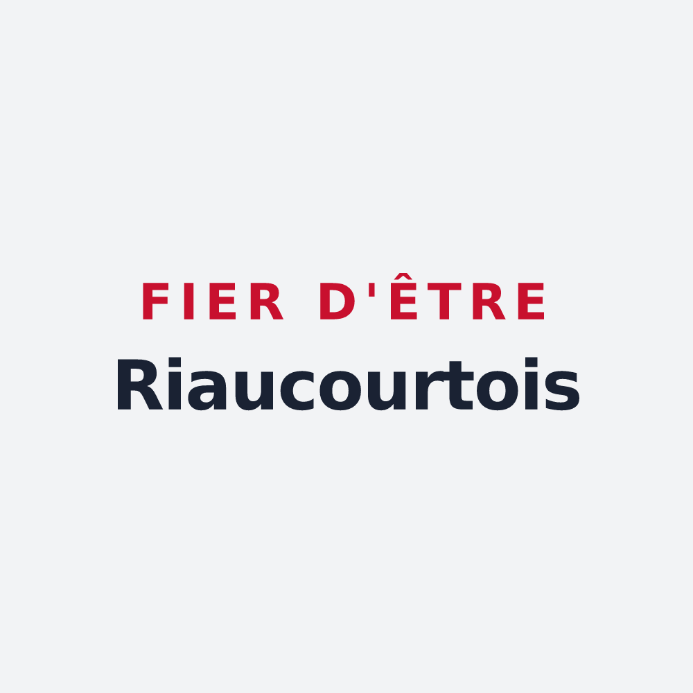 Poster « Fier d'être Riaucourtois » — design pour Riaucourt