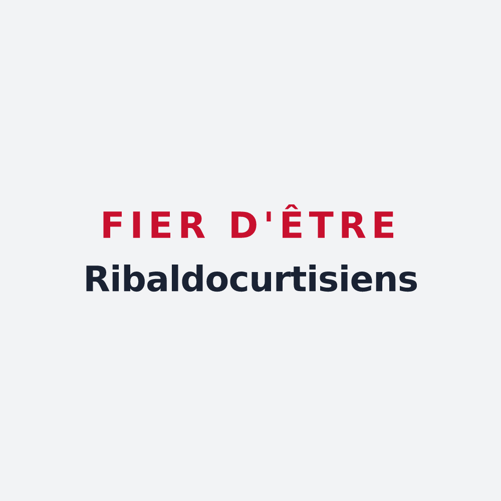 Poster « Fier d'être Ribaldocurtisiens » — design pour Ribeaucourt