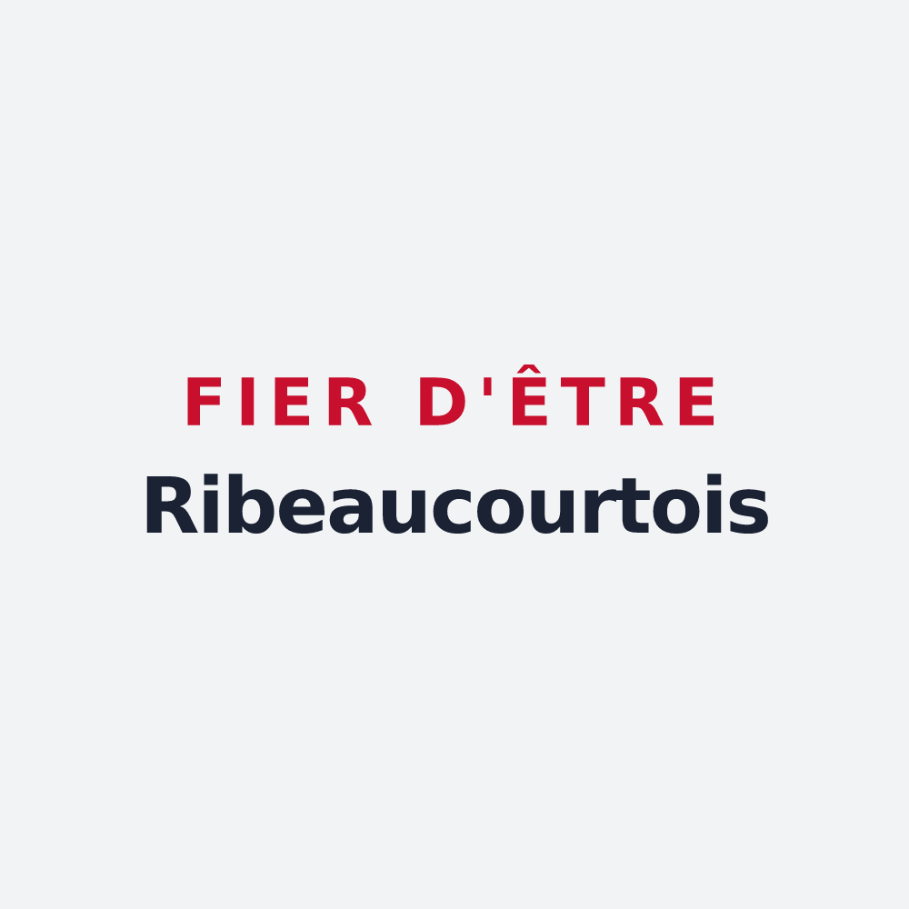 Poster « Fier d'être Ribeaucourtois » — design pour Ribeaucourt