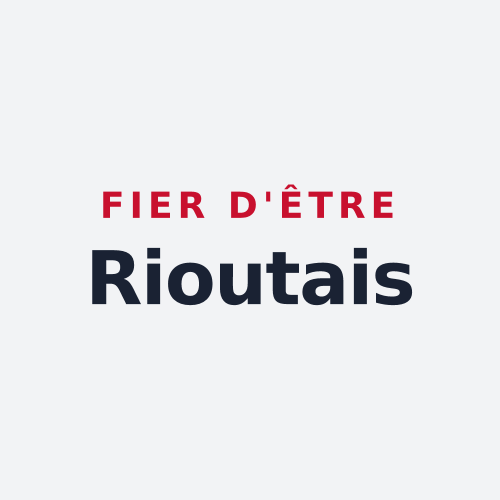 Poster « Fier d'être Rioutais » — design pour Rioux