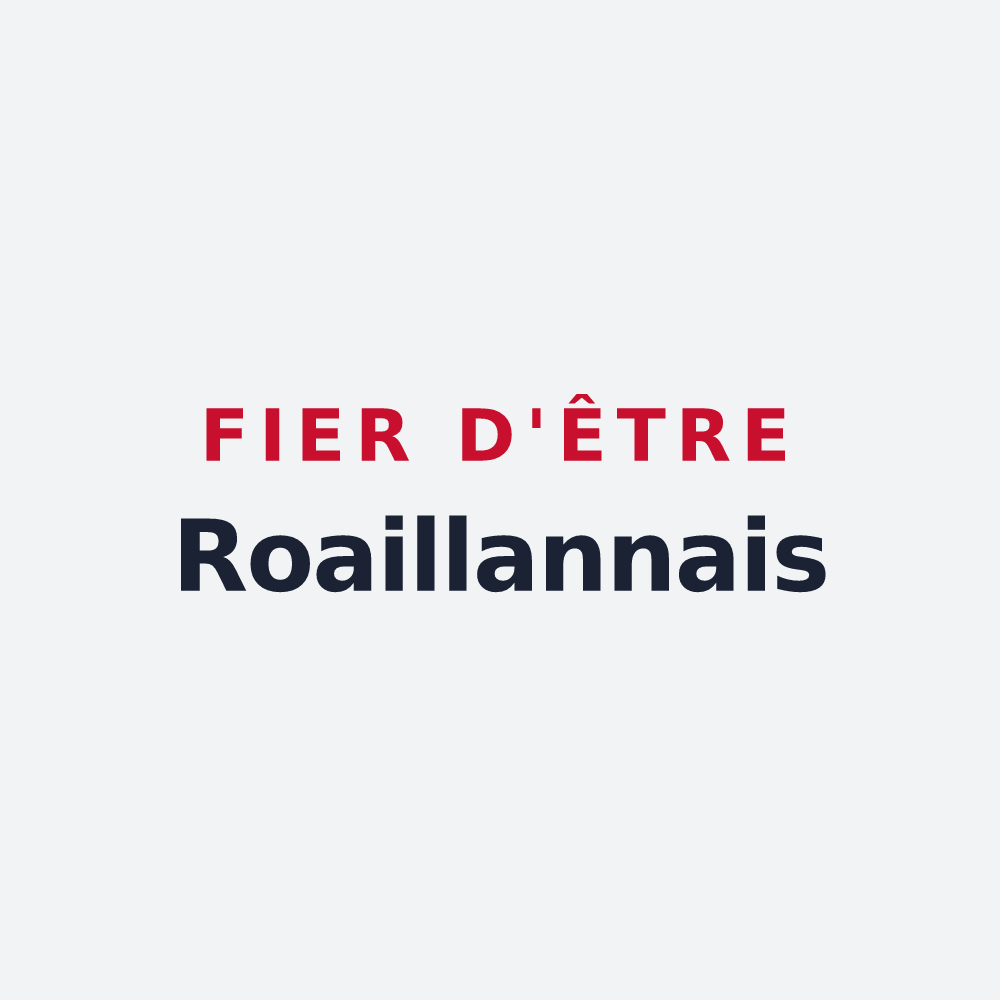 Poster « Fier d'être Roaillannais » — design pour Roaillan
