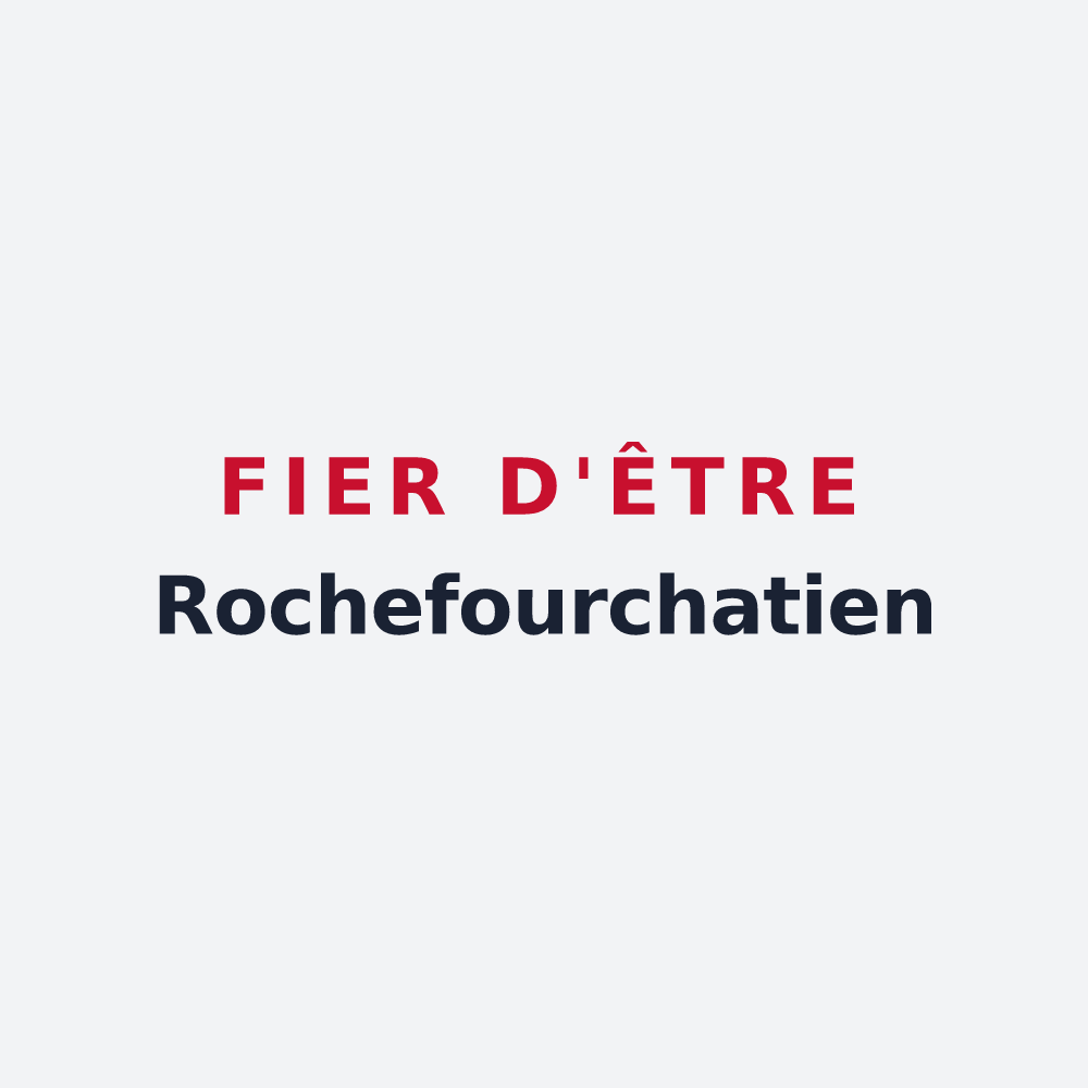 Poster « Fier d'être Rochefourchatien » — design pour Rochefourchat