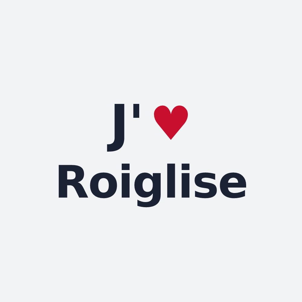 Poster personnalisé Roiglise — design J'aime Roiglise