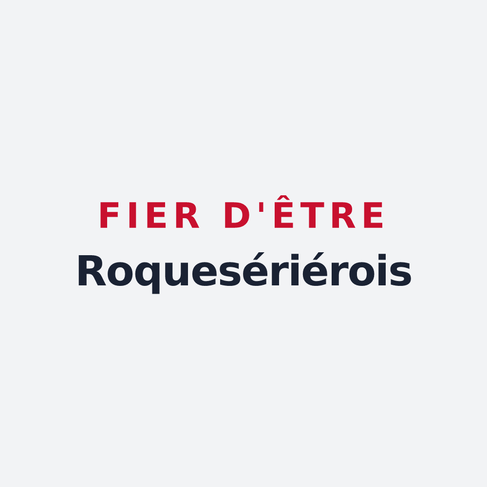 Poster « Fier d'être Roquesériérois » — design pour Roquesérière