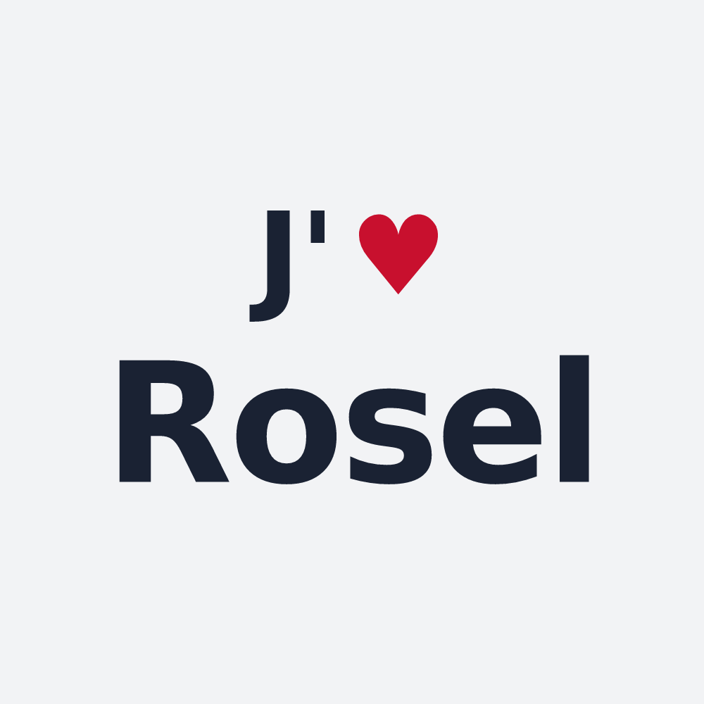 Poster personnalisé Rosel — design « J'aime Rosel » imprimé sur le poster