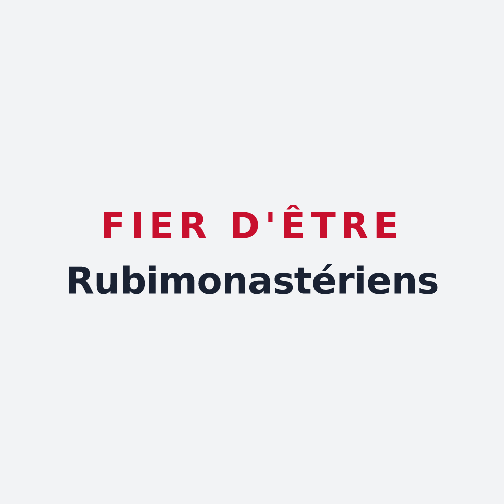 Poster « Fier d'être Rubimonastériens » — design pour Rougemontier
