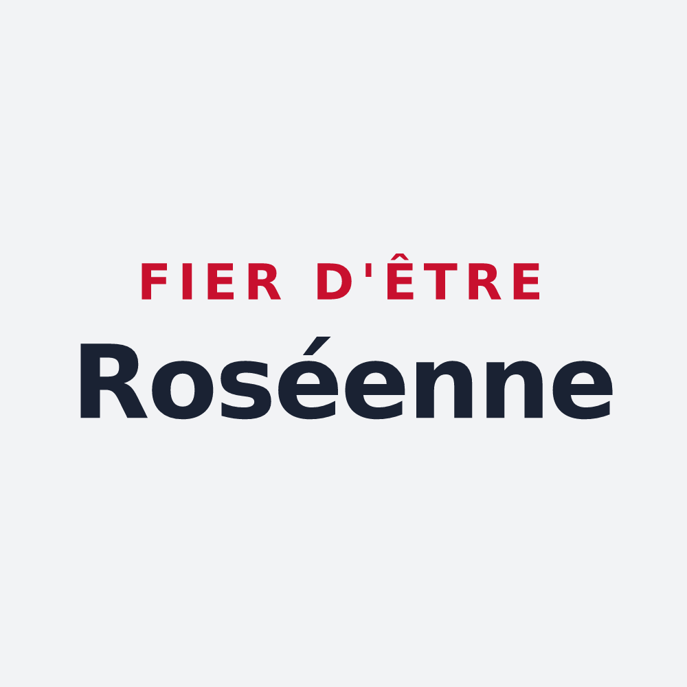 Poster « Fier d'être Roséenne » — design pour Rousies