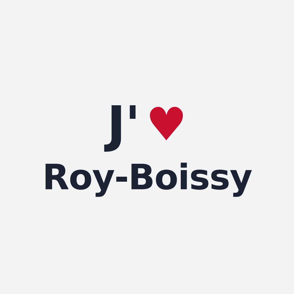Poster personnalisé Roy-Boissy — design J'aime Roy-Boissy