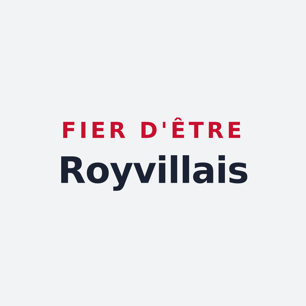 Poster « Fier d'être Royvillais » — design pour Royville