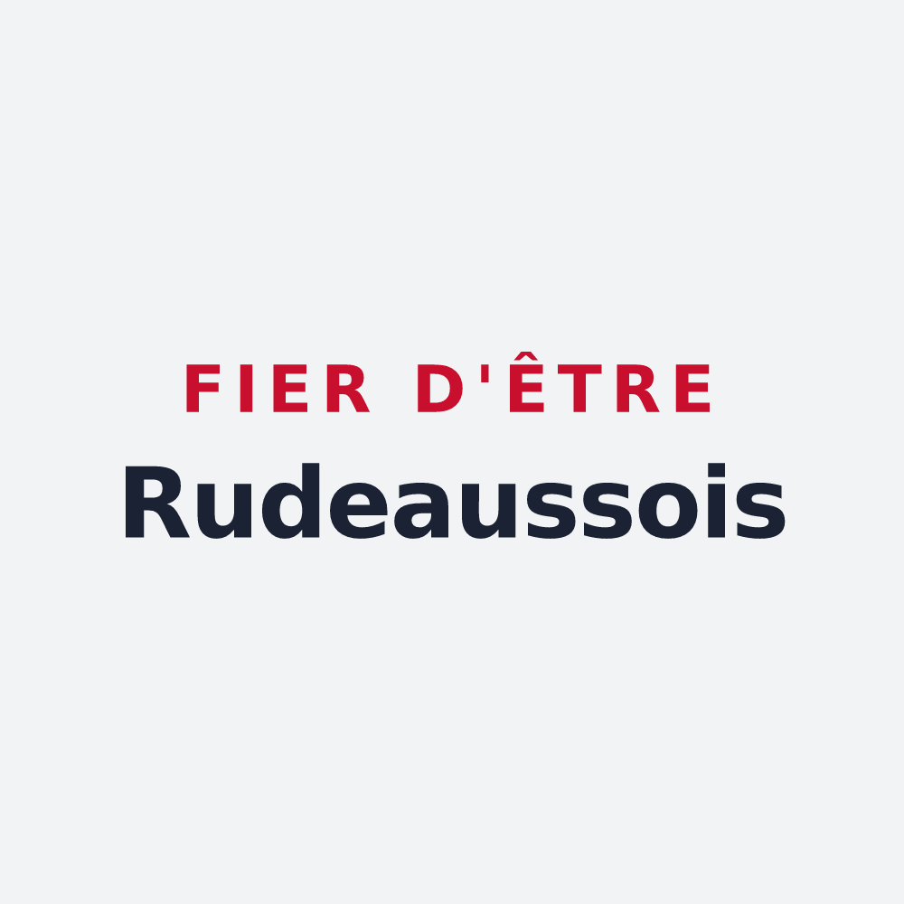 Poster « Fier d'être Rudeaussois » — design pour Rudeau-Ladosse