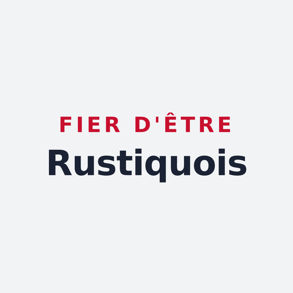 Poster « Fier d'être Rustiquois » — design pour Rustiques