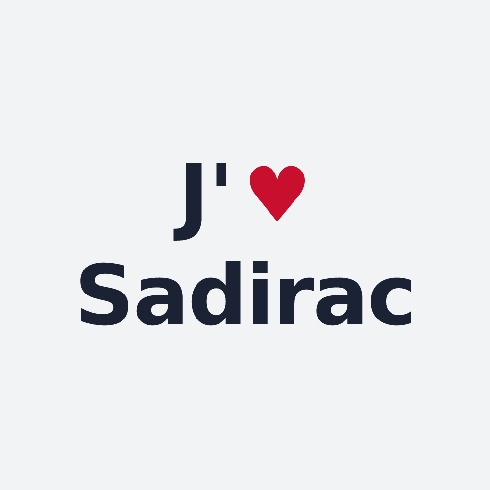 Poster personnalisé Sadirac — design J'aime Sadirac