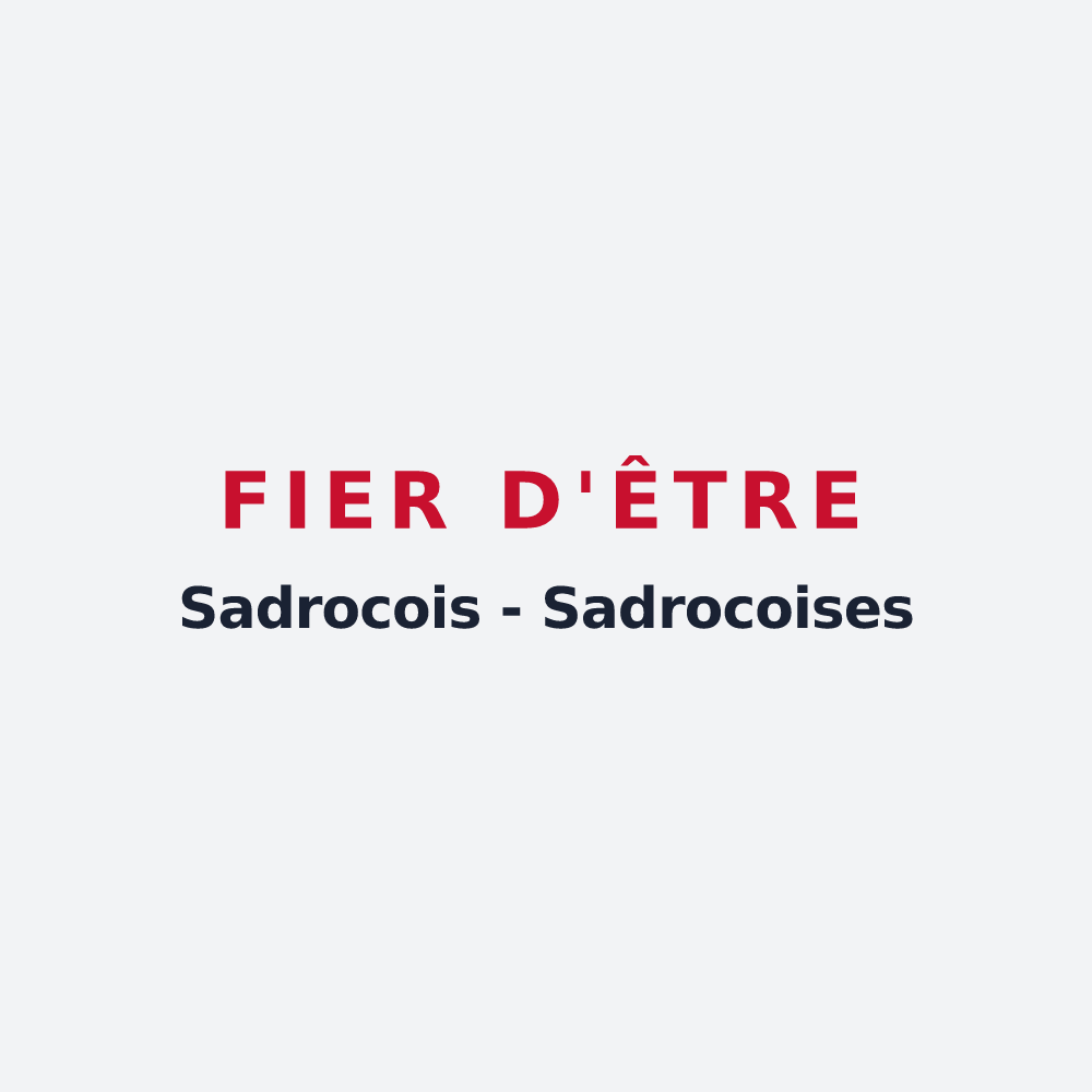 Poster « Fier d'être Sadrocois - Sadrocoises » — design pour Sadroc