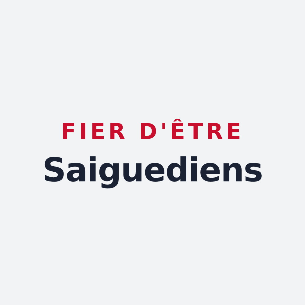 Poster « Fier d'être Saiguediens » — design pour Saiguède