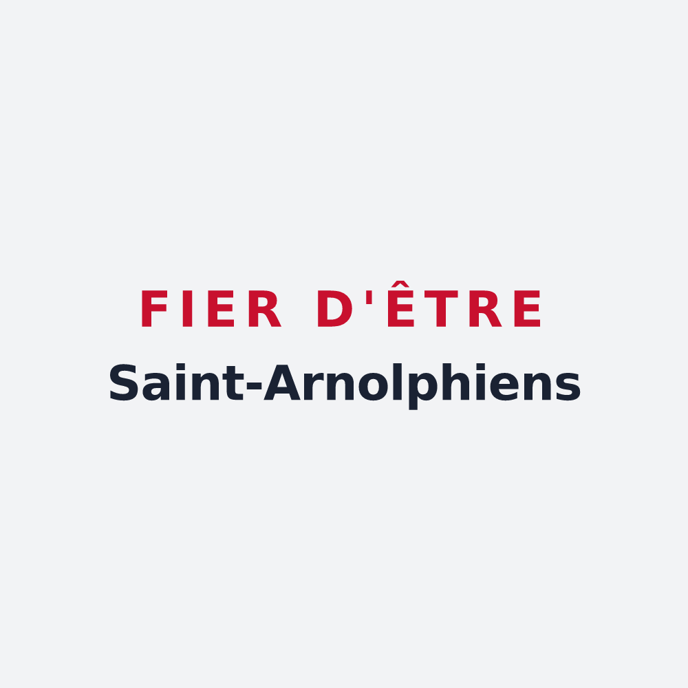 Poster « Fier d'être Saint-Arnolphiens » — design pour Saint-Arnoult-des-Bois
