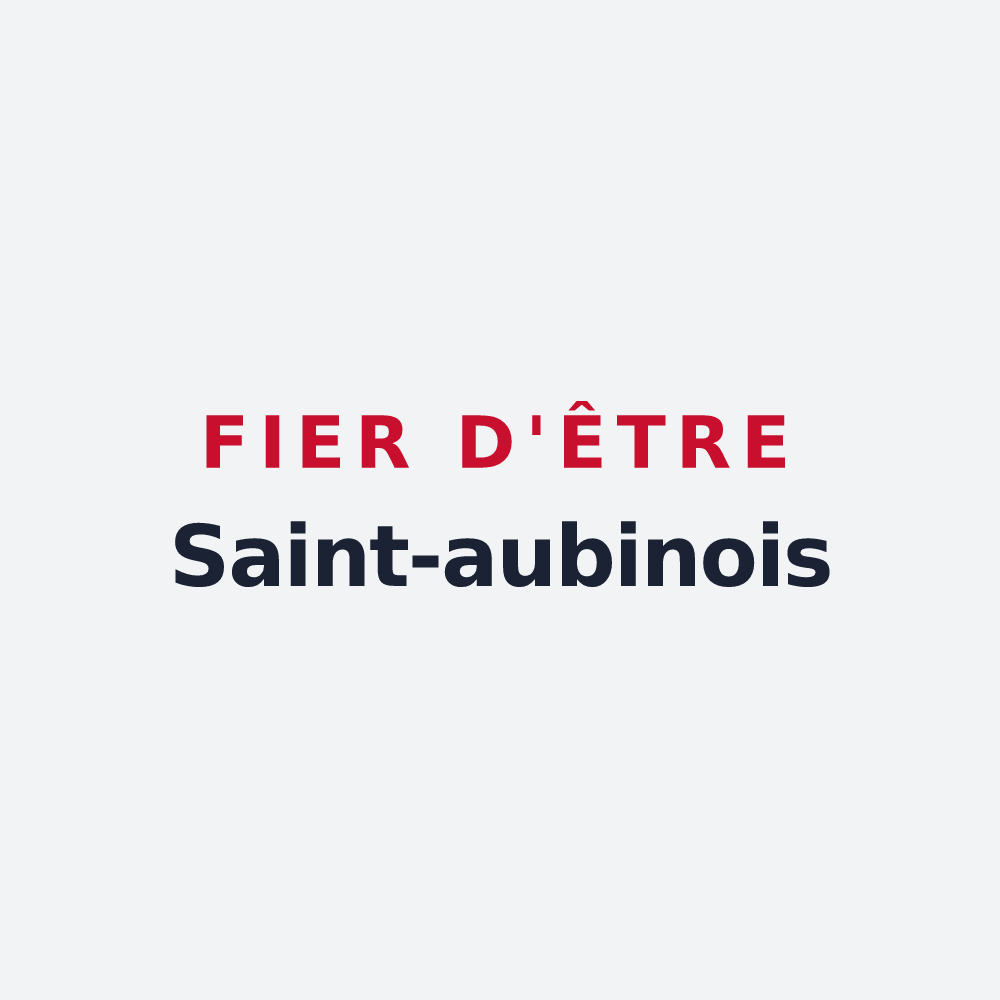 Poster « Fier d'être Saint-aubinois » — design pour Saint-Aubin-le-Dépeint