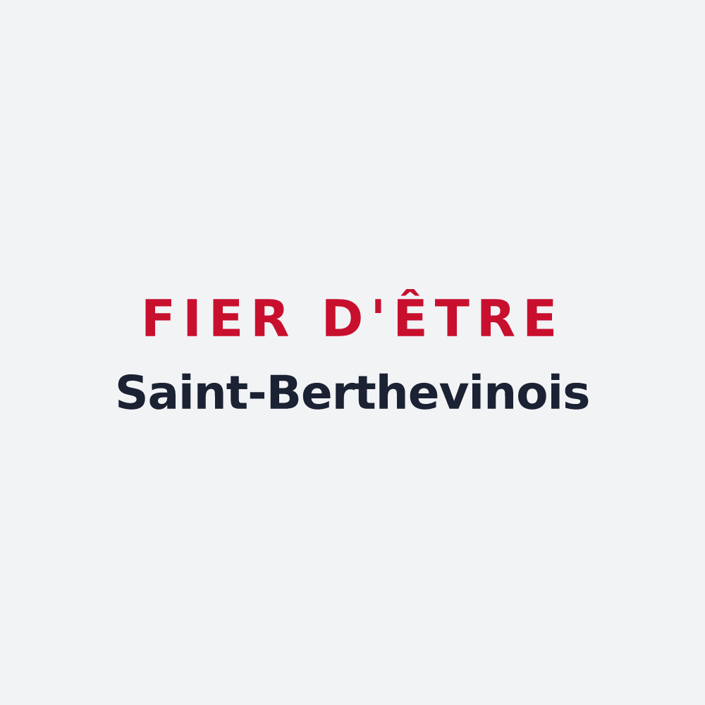 Poster « Fier d'être Saint-Berthevinois » — design pour Saint-Berthevin-la-Tannière