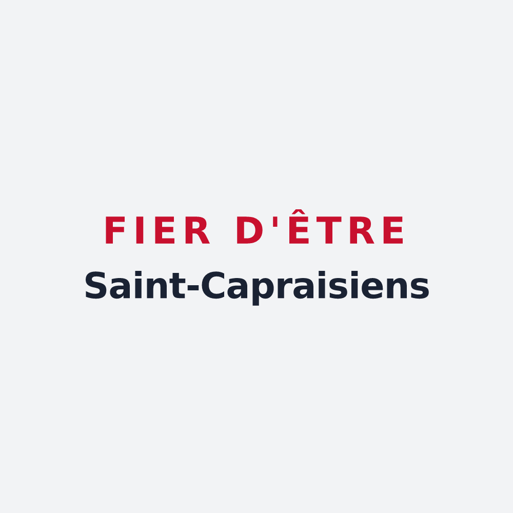 Poster « Fier d'être Saint-Capraisiens » — design pour Saint-Caprais