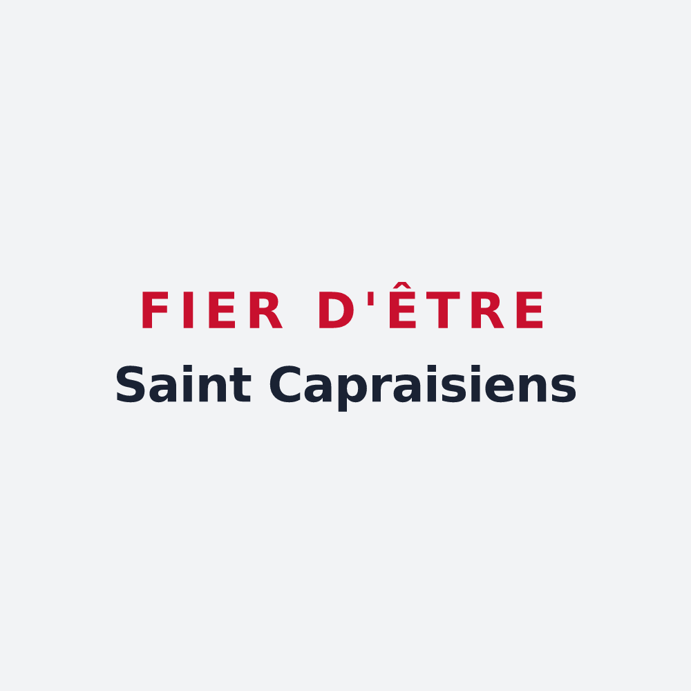 Poster « Fier d'être Saint Capraisiens » — design pour Saint-Capraise-d'Eymet